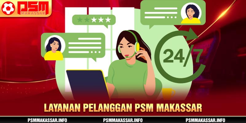 Layanan Pelanggan PSM makassar