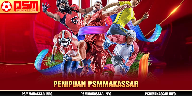 Penipuan PSMMakassar