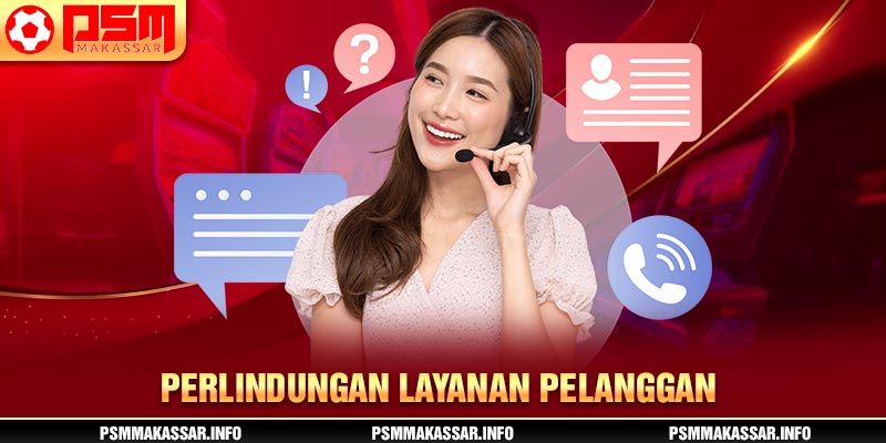 Perlindungan Layanan pelanggan 