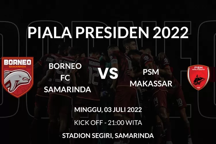 Borneo FC vs PSM Makassar Pertarungan Sengit di Ranah Liga 1 Indonesia